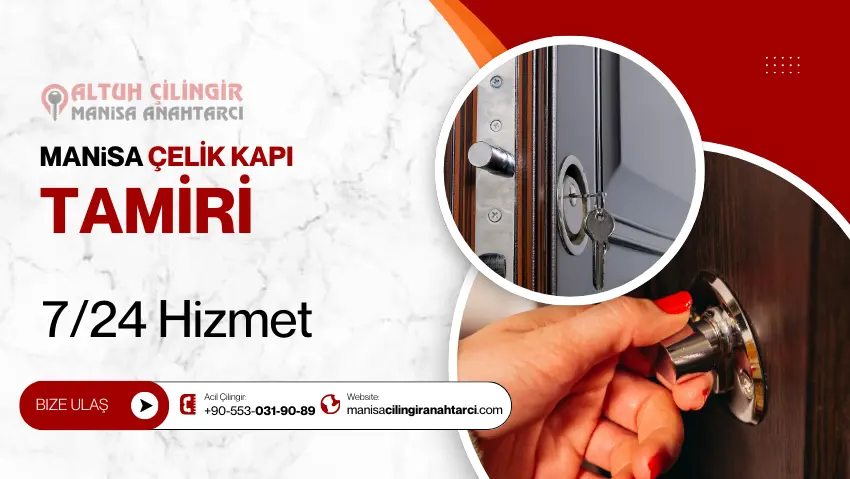 manisa çelik kapı tamiri